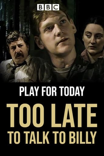 Poster of Too Late to Talk to Billy