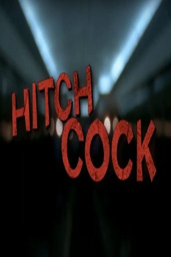 Hitch Cock Poster of Hitch Cock