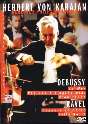 Poster of Herbert Von Karajan - Berliner Philarmoniker - Debussy: La Mer, Prélude A L'après-midi D'un Faune - Ravel: Daphnis Et Chloé Suite No. 2