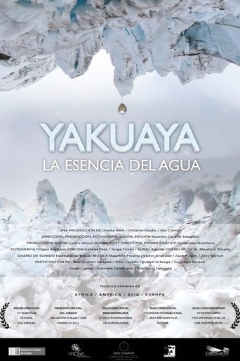 Yakuaya, la esencia del agua Poster of Yakuaya, la esencia del agua