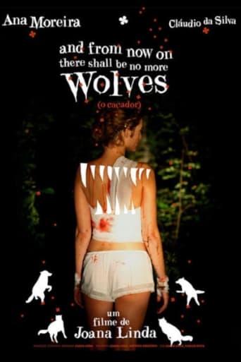 Poster of And From Now On There Shall Be No More Wolves