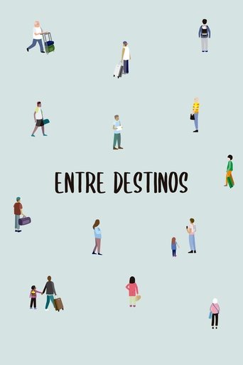 Poster of Entre Destinos