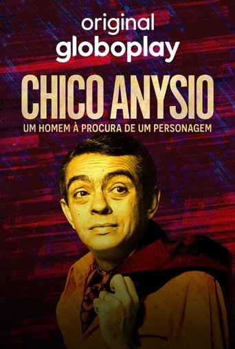 Portrait for Chico Anysio: Um Homem à Procura de Um Personagem - Season 1