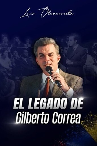 Poster of Los Secretos y el Legado de Gilberto Correa