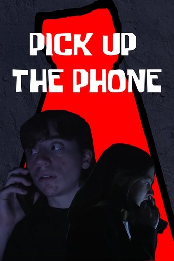 Pick Up the Phone Poster of Pick Up the Phone