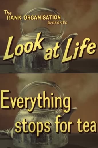 Poster of Look at Life: Everything Stops for Tea