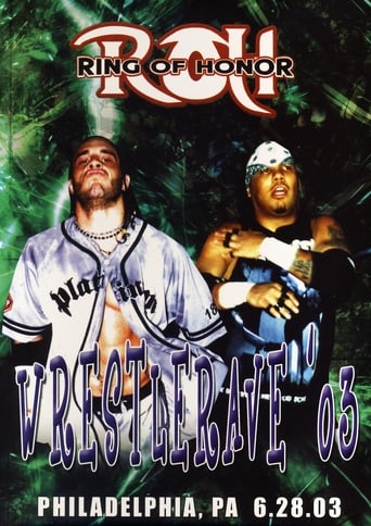 Poster of ROH: WrestleRave '03