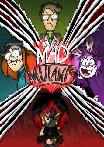 Mad Mutants Poster of Mad Mutants