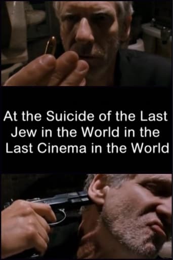 Poster of At the Suicide of the Last Jew in the World in the Last Cinema in the World