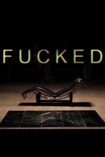Fucked Poster of Fucked
