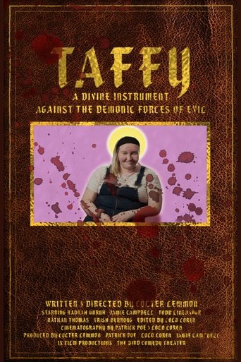 Poster of Taffy: A Divine Instrument Against the Demonic Forces of Evil