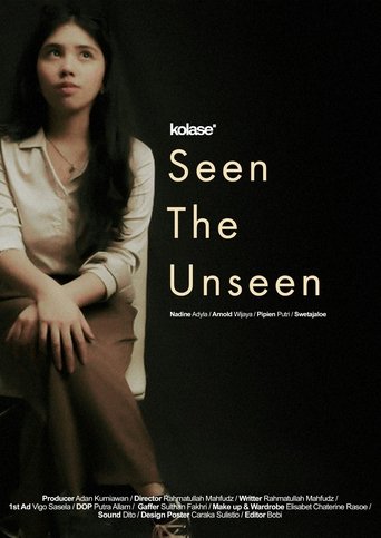Seen The Unseen Poster of Seen The Unseen