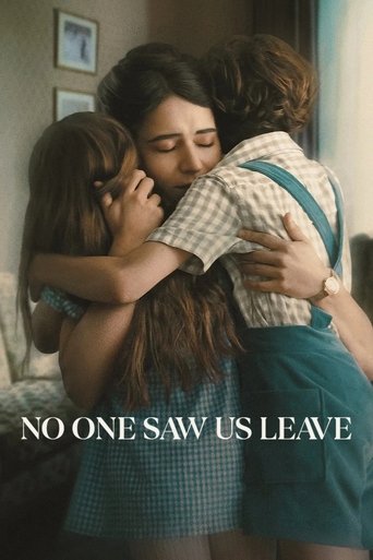 Poster of No One Saw Us Leave