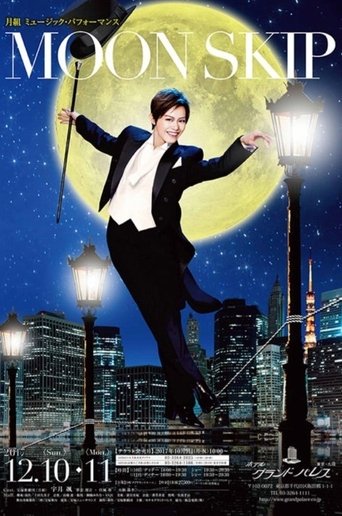Poster of Takarazuka Revue Moon Troupe Music Performance - MOON SKIP