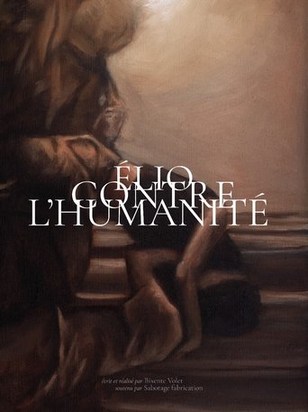 Poster of Élio contre l'humanité