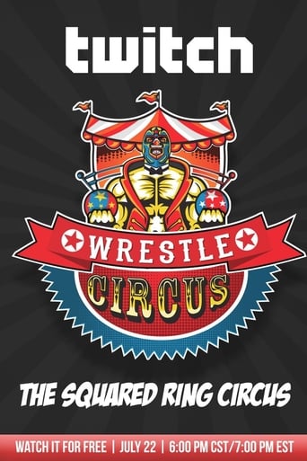 Poster of WrestleCircus The Squared Ring Circus
