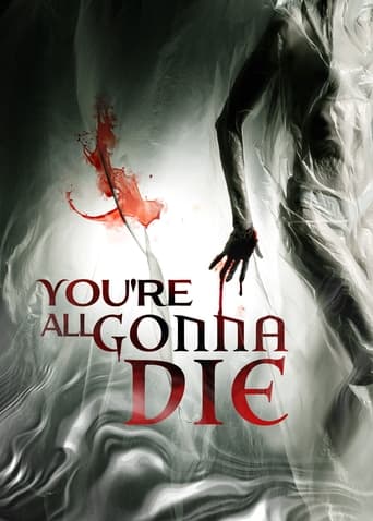 Poster of You're All Gonna Die