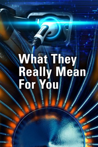 What They Really Mean For You Poster of What They Really Mean For You