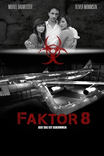 Poster of Faktor 8 – Der Tag ist gekommen
