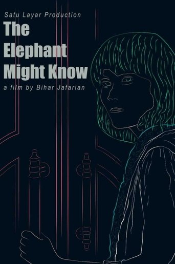 The Elephant Might Know Poster of The Elephant Might Know