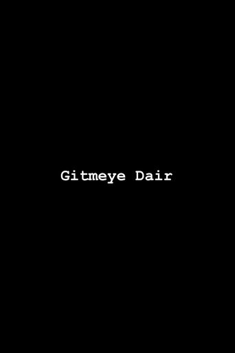 Poster of Gitmeye Dair