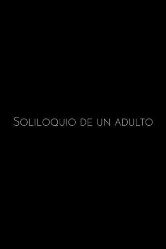 Soliloquio de un Adulto Poster of Soliloquio de un Adulto