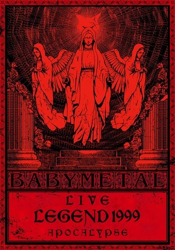 Poster of BABYMETAL Live LEGEND 1999 - APOCALYPSE
