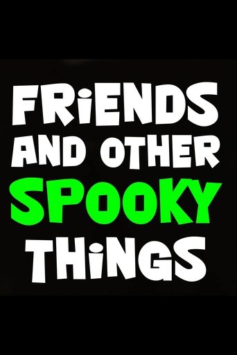 Poster of Friends and Other Spooky Things