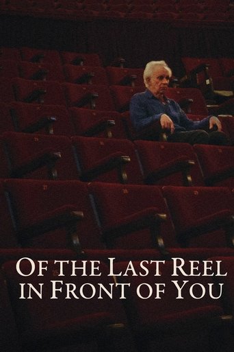 Poster of Of The Last Reel In Front Of You