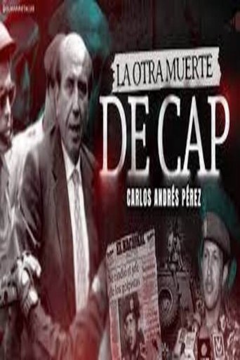 Poster of La Otra Muerte de CAP - Carlos Andrés Pérez