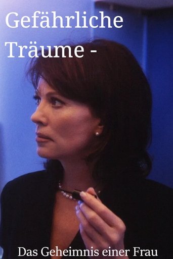 Poster of Gefährliche Träume - Das Geheimnis einer Frau