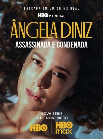 Poster of Ângela Diniz: Assassinada e Condenada