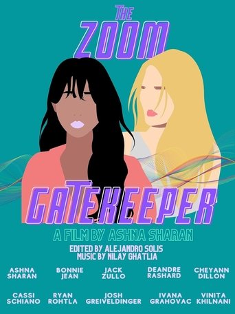 The Zoom Gatekeeper Poster of The Zoom Gatekeeper