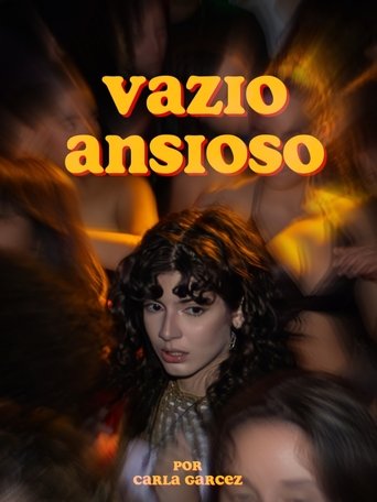 Poster of Vazio Ansioso