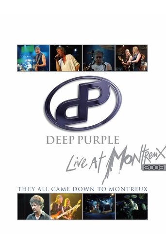 Poster of Deep Purple: They All Came Down to Montreux – Live at Montreux 2006