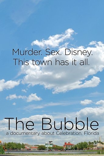 Poster of The Bubble: A Documentary Film About Celebration, Florida