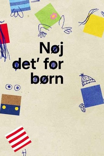 Nøj, det' for børn Poster of Nøj, det' for børn