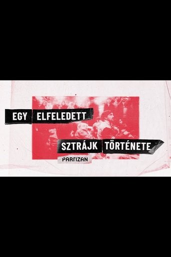 Poster of Egy elfeledett sztrájk története