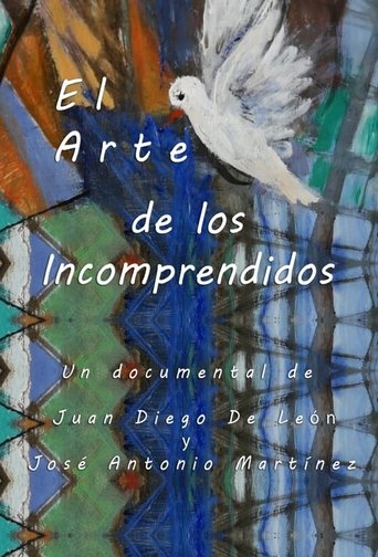 Poster of El Arte de los Incomprendidos