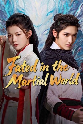 Poster of Fated in the Martial World