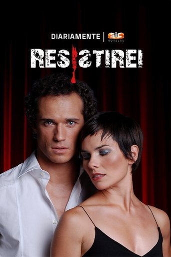 Portrait for Resistirei - Season 1