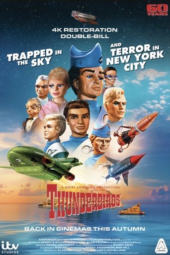 Poster of Thunderbirds 60th Anniversary Double Bill - Trapped in the Sky / Terror in New York City