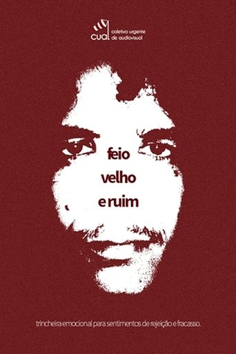 Feio, Velho e Ruim Poster of Feio, Velho e Ruim