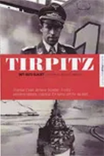 Tirpitz - The Last Battle Poster of Tirpitz - The Last Battle