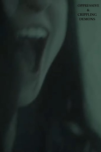 Poster of Oppressive & Crippling Demons