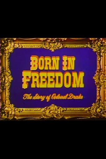 Poster of Born in Freedom: The Story of Colonel Drake