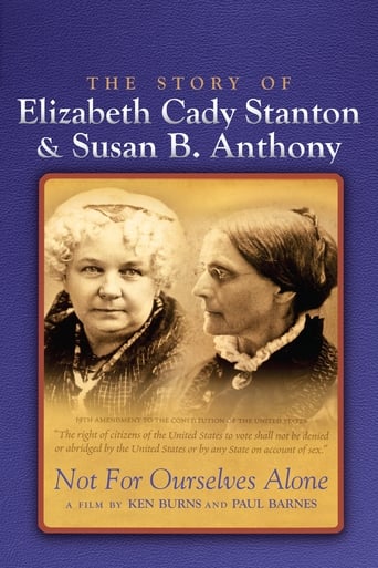 Poster of Not for Ourselves Alone: The Story of Elizabeth Cady Stanton & Susan B. Anthony