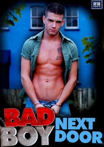 Bad Boy Next Door Poster of Bad Boy Next Door