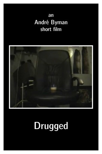 Drugged Poster of Drugged