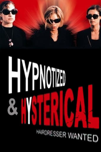 Poster of Hypnotized and Hysterical (Hairstylist Wanted)